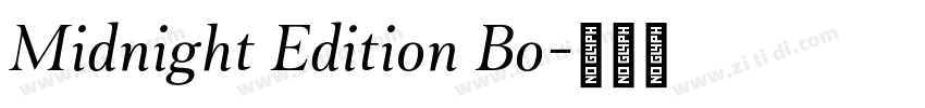 Midnight Edition Bo字体转换 Midnight Edition Bo字体转换
